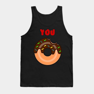 You Doughnut Tank Top